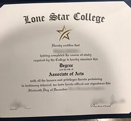 Buy Lone Star College Diploma, buy fake degree online.