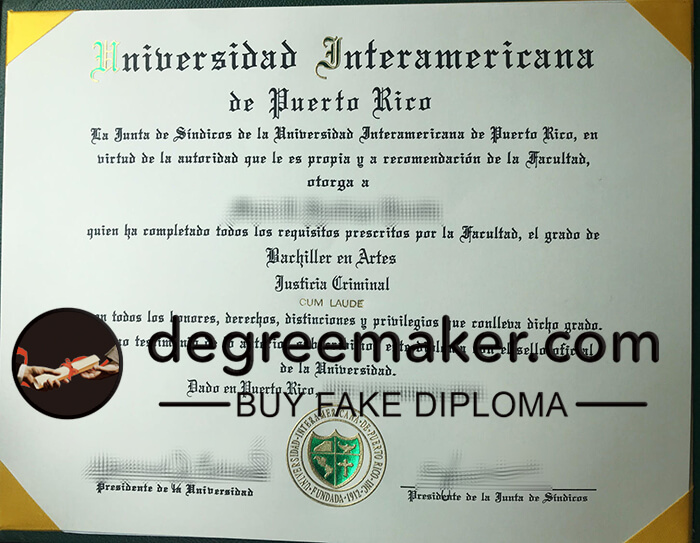 Inter American University of Puerto Rico diploma. buy UIPR diploma