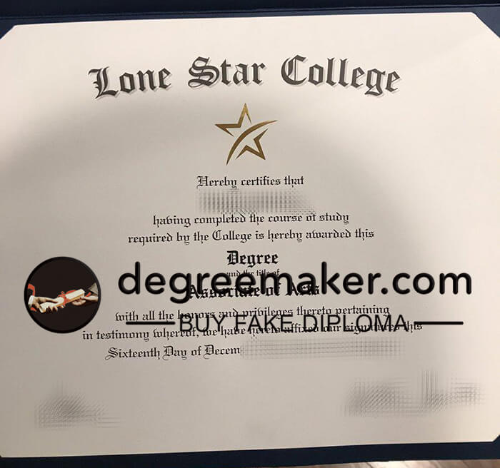 Buy Lone Star College diploma, buy Lone Star College fake degree.